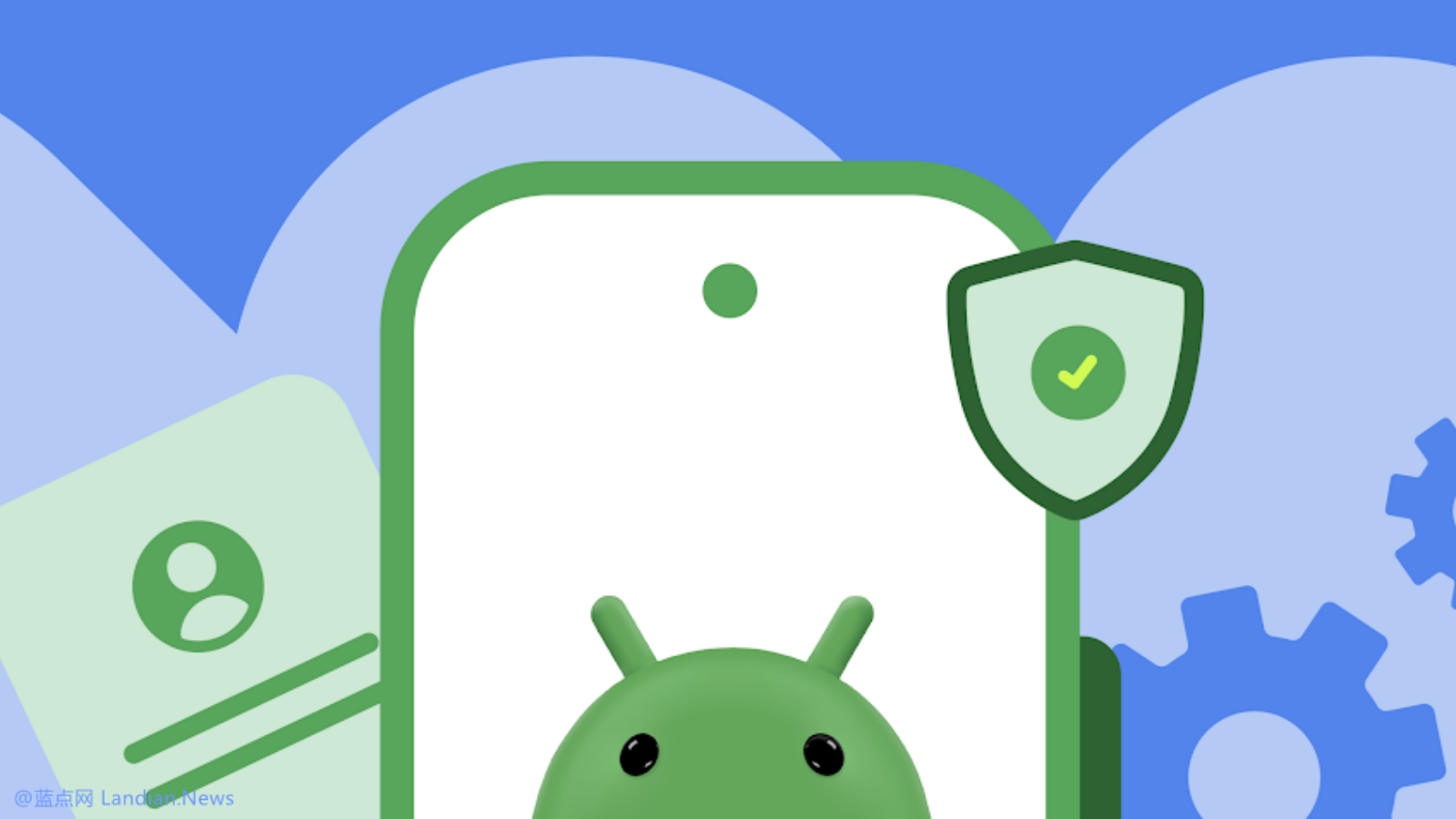 Google公布Android侧载安装验证的时间表 四国用户9月底起侧载APK将受限制