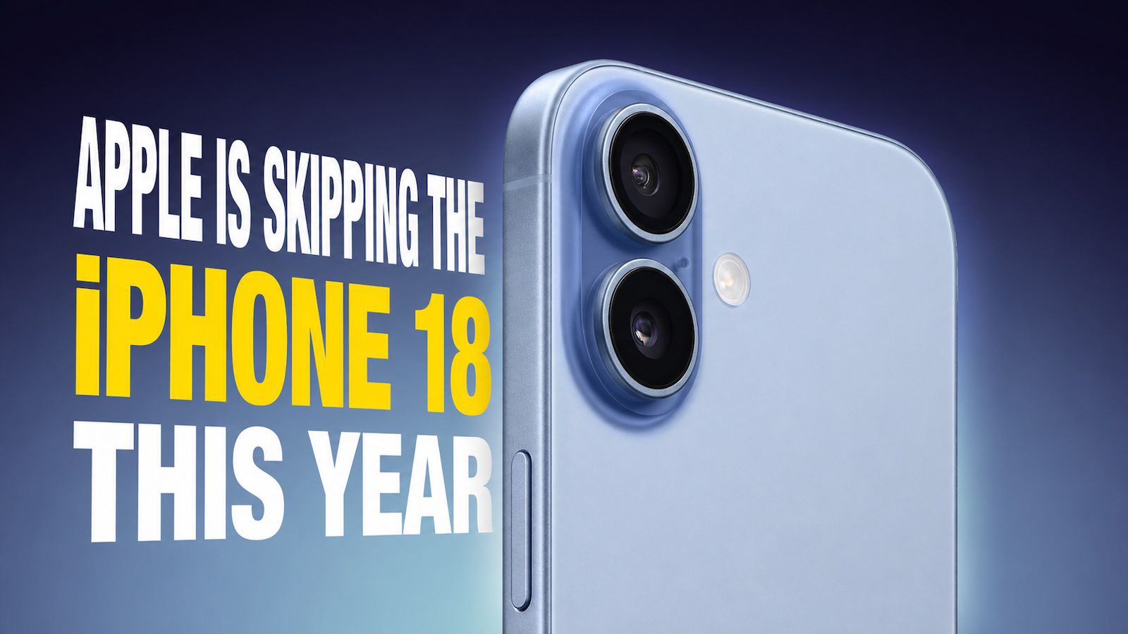 苹果拆分iPhone 18系列登场时间 标准版或延至明年春季