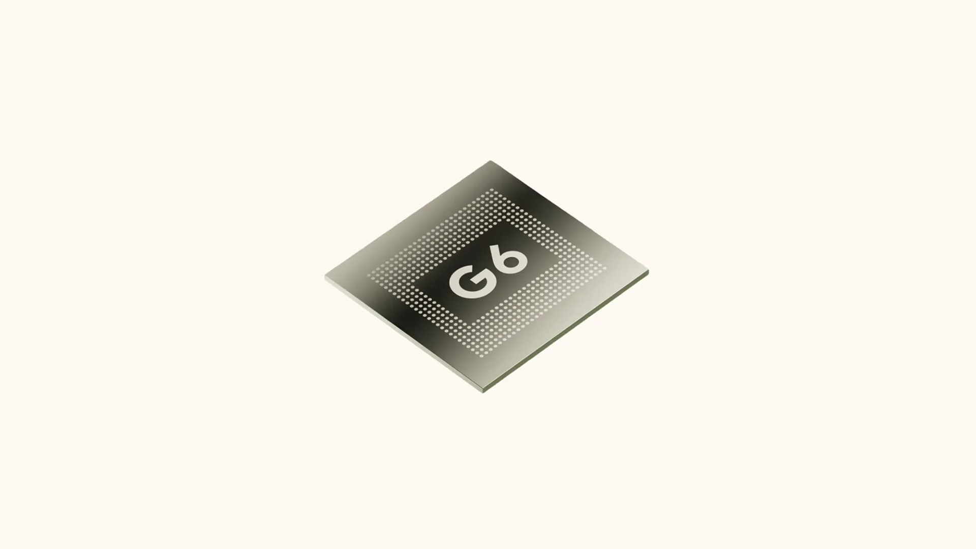 Pixel 11全系搭载3nm芯片Tensor G6 并非2nm工艺
