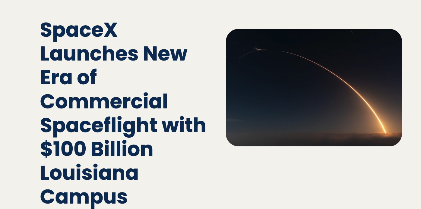 马斯克又画千亿美元“大饼” SpaceX官宣建设地球最大发射场